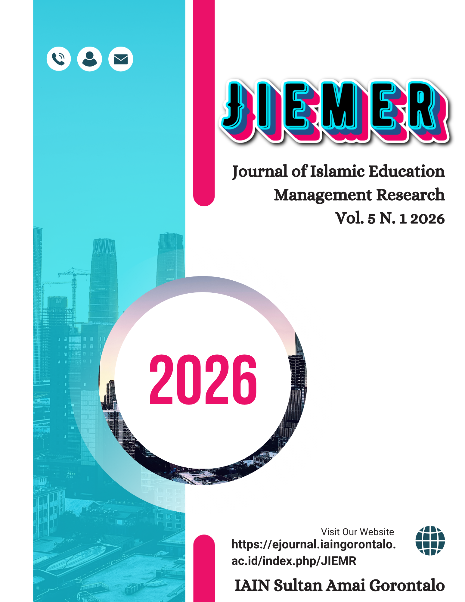 					View Vol. 5 No. 1 (2026): Journal of Islamic Education Management Research (JIEMER)
				