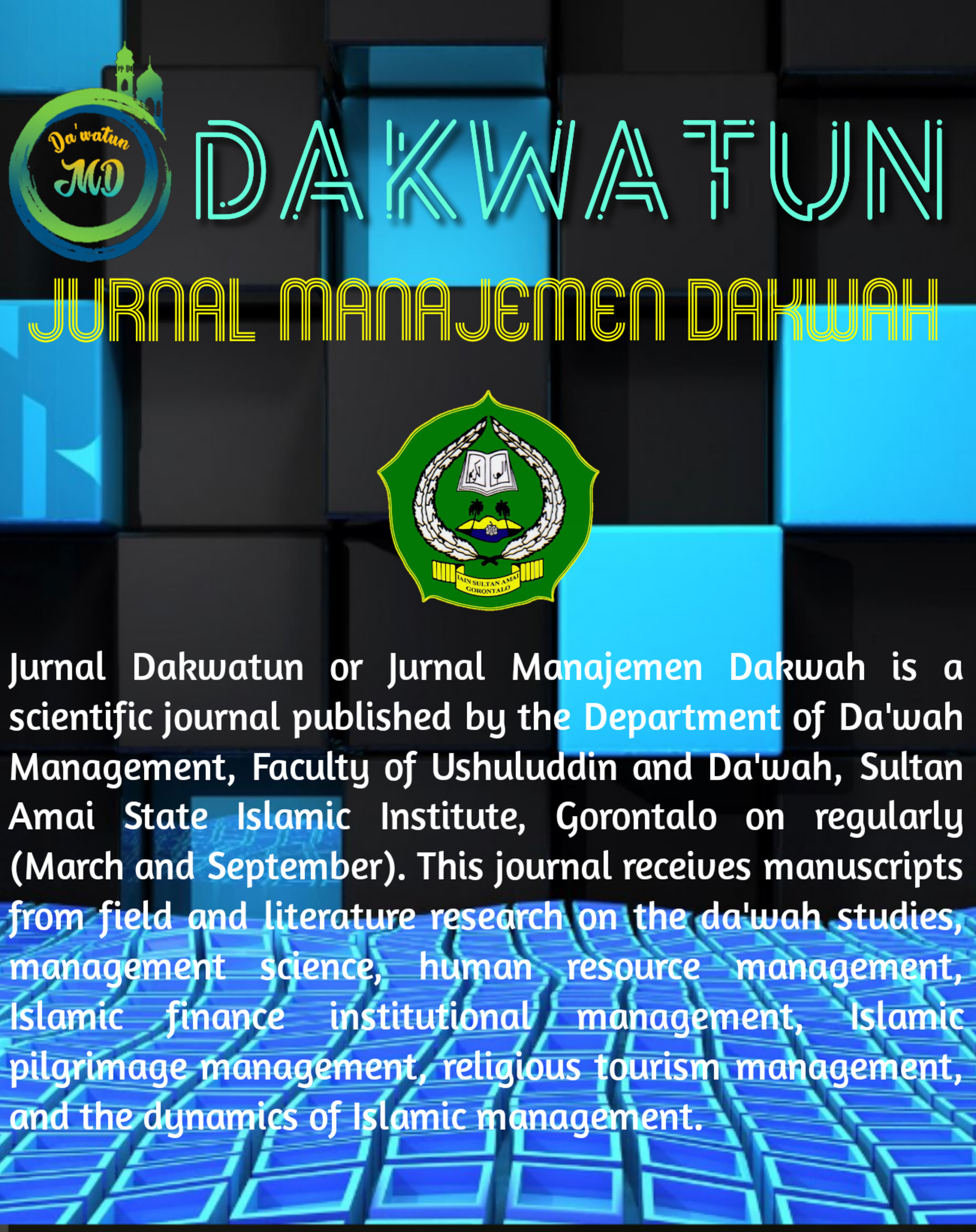 					View Vol. 2 No. 2 (2023): DAKWATUN : Jurnal Manajemen Dakwah
				
