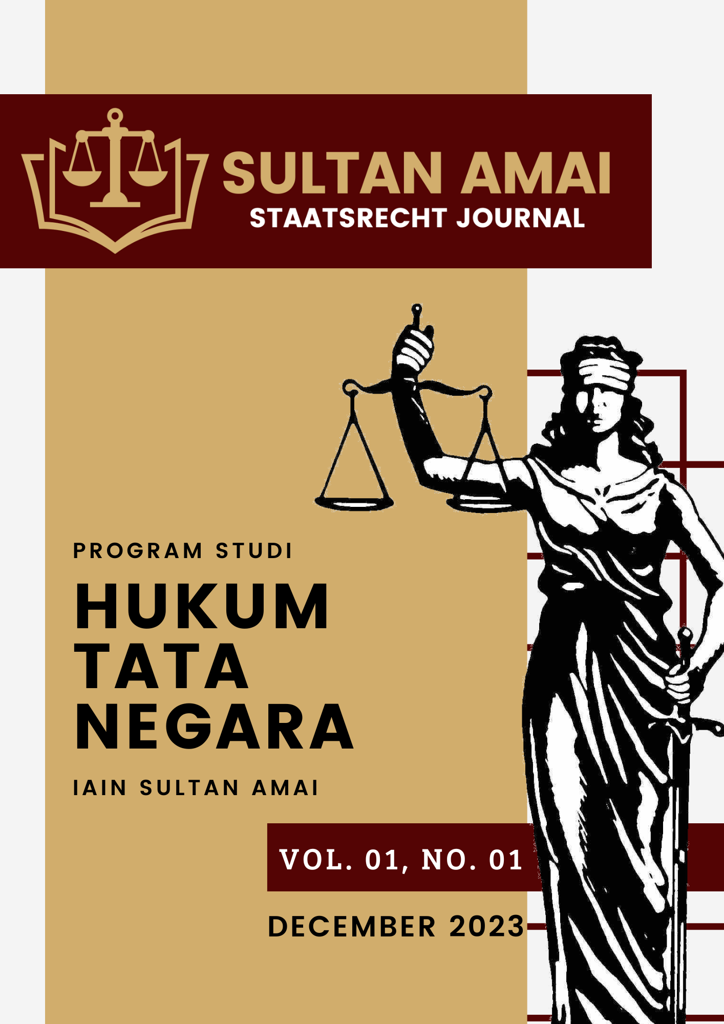 					View Vol. 3 No. 02 (2025): Sultan Amai Staatsrecht Journal
				